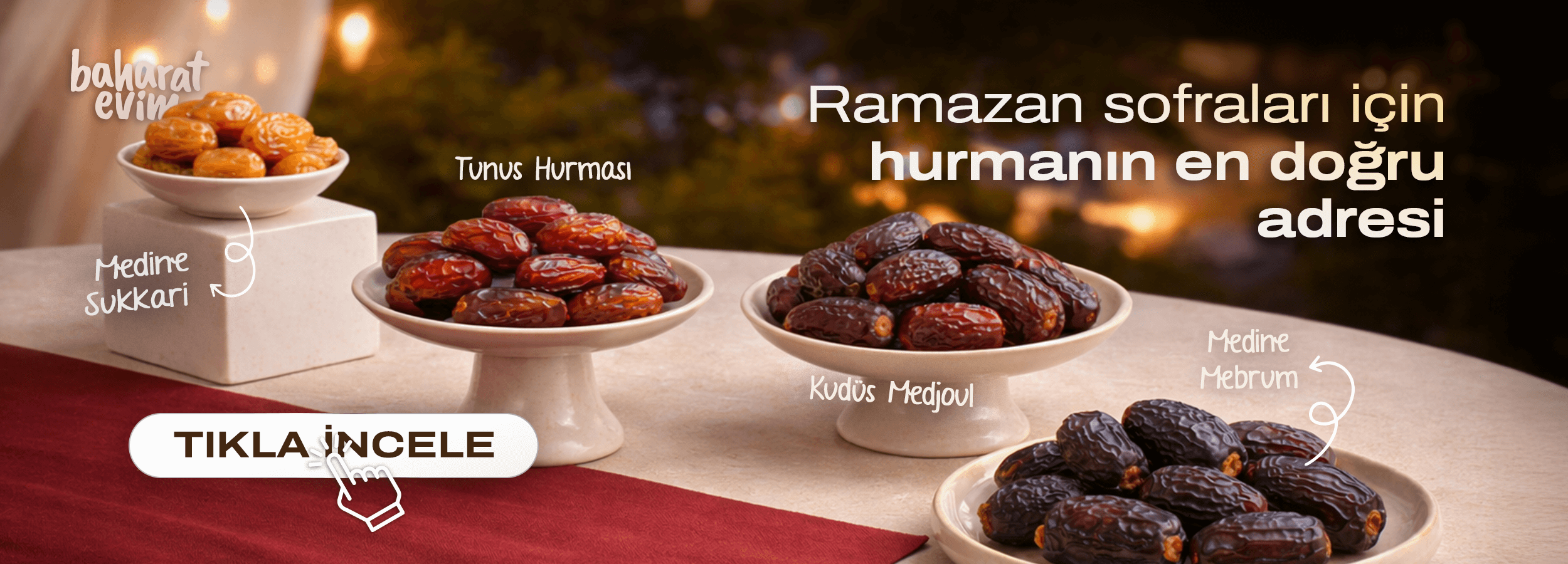 Ramazan sofraları için Medjoul, Sukkari ve Mebrum hurma çeşitleri